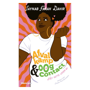 Afvalkamp – Saynab Farah Dahir