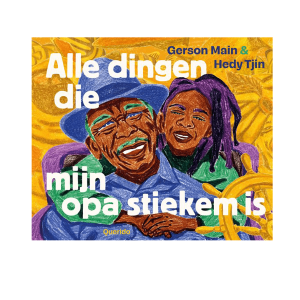 Alles wat mijn opa stiekem is – Gerson Main, Hedy Tjin