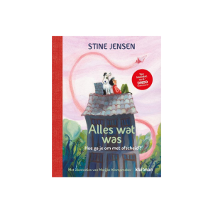 Alles wat was – Stine Jensen, Marijke Klompmaker