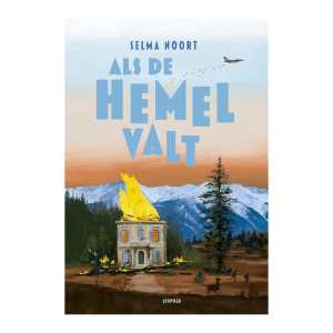 Als de hemel valt – Selma Noort