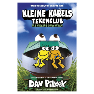 Karels Kleine tekenclub (deel 2) Als kikkers gaan keten – Dav Pilkey