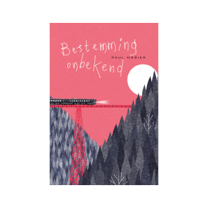 Bestemming onbekend – Paul Mosier