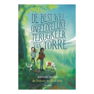 De best wel ongelofelijke terugkeer van Torre – Annekarijn Overduin