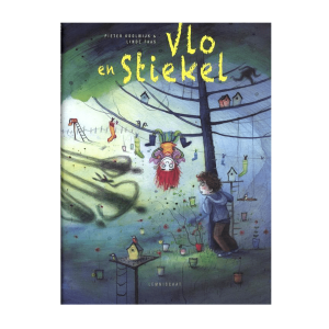 De dikke Vlo en Stiekel – Pieter Koolwijk