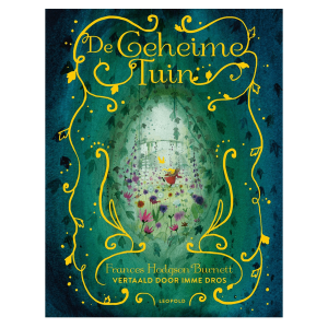De geheime tuin – Frances Hodgson Burnett