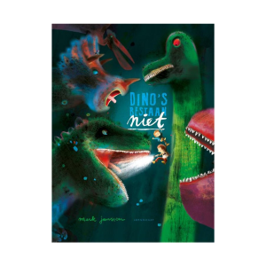 Dino’s bestaan niet – Mark Janssen