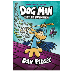 Dog Man (deel 8) Dog man ziet ze zwemmen