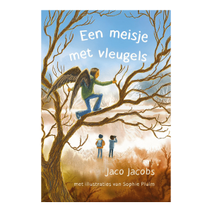 Een meisje met vleugels – Jaco Jacobs, Sophie Pluim