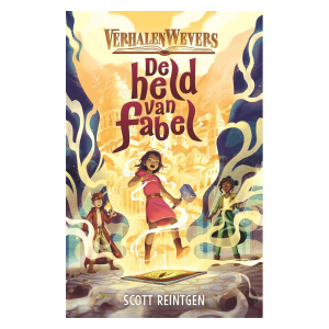 De verhalenwevers, De held van Fabel – Scott Reintgen