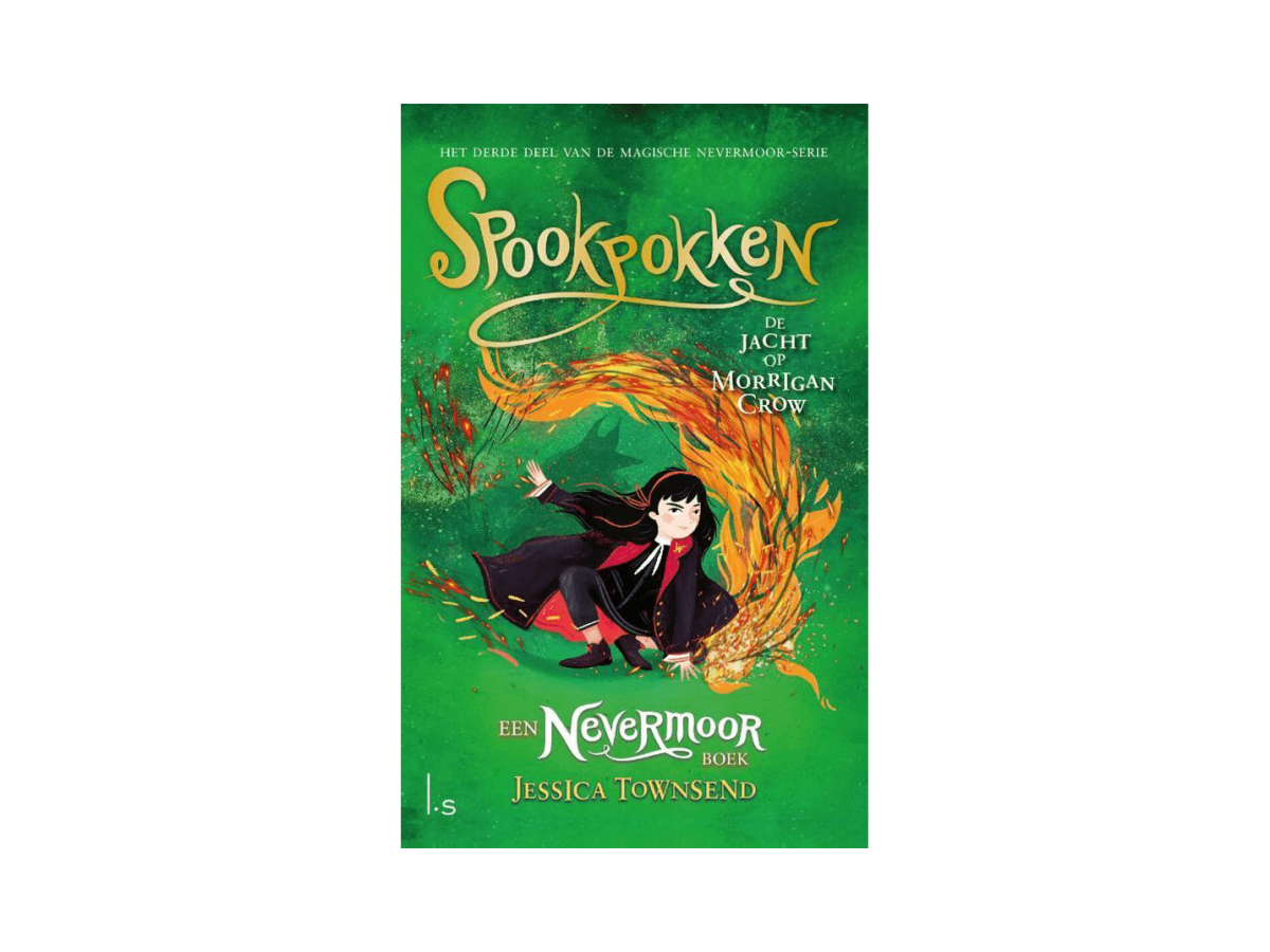 Nevermoor, Spookpokken, De jacht op Morrigan Crow – Jessica Townsend
