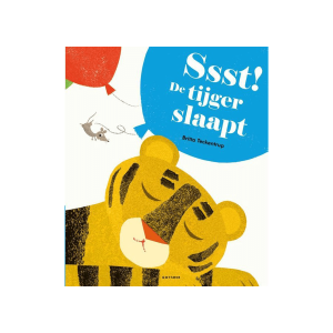 Ssst de tijger slaapt – Britta Teckentrup
