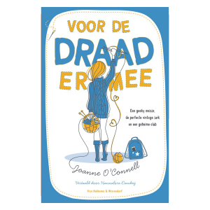 Voor de draad ermee – Joanne O’Connell